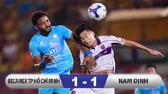 Kết quả Becamex TP.HCM 1–1 Nam Định: Nam Định thành cựu vương